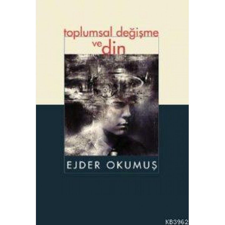 Toplumsal Değişme ve Din