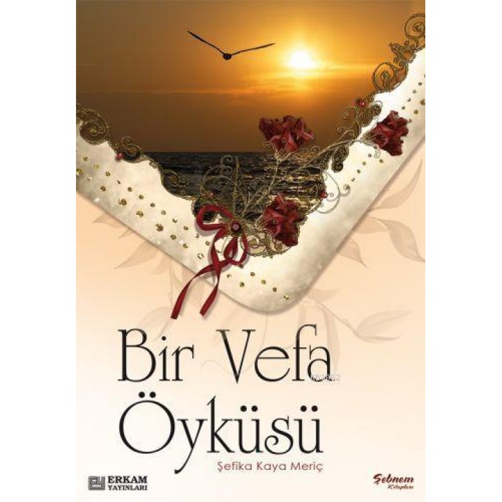 Bir Vefa Öyküsü