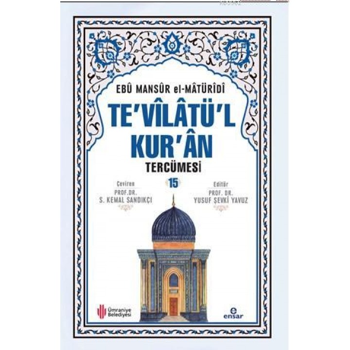 Te'vîlâtül Kur'ân Tercümesi 15