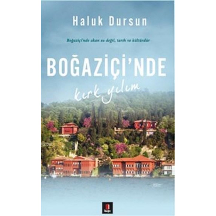 Boğaziçi'nde Kırk Yılım