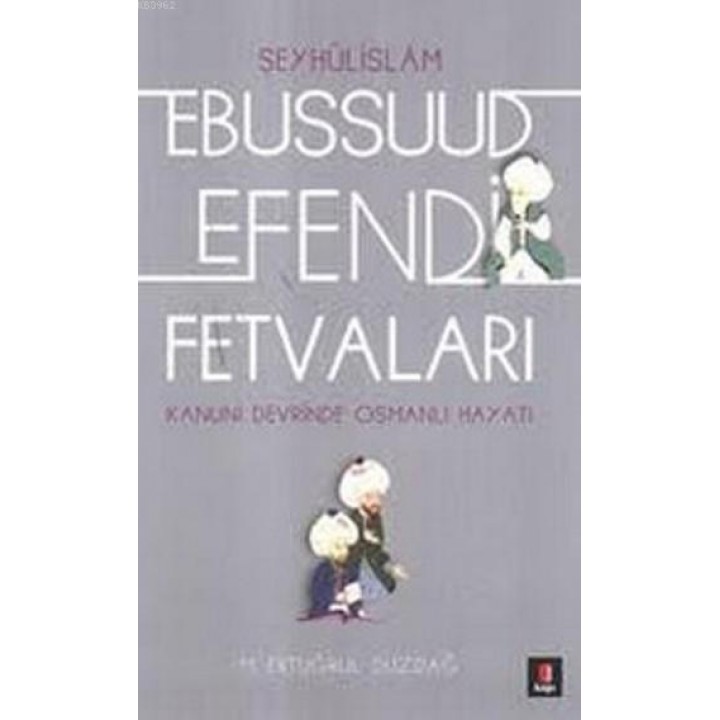 Ebussuud Efendi Fetvaları