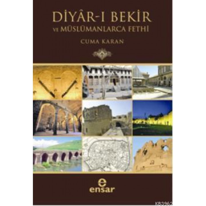 Diyar-ı Bekir ve Müslümanlarca Fethi