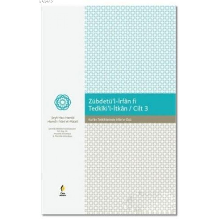 Zebdetü'l İrfan Fi Tedkiki'l - İtkan 3. Cilt