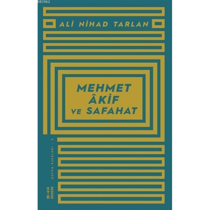 Mehmet Akif ve Safahat