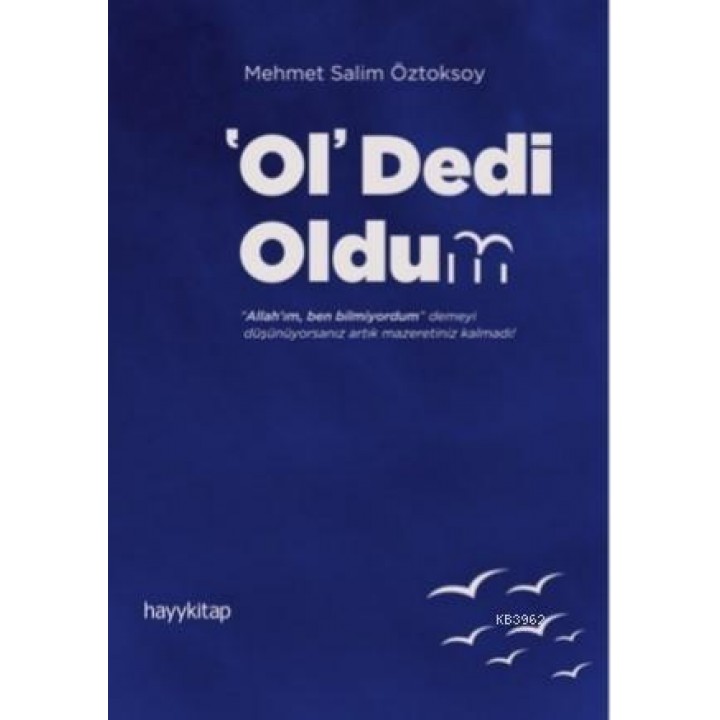 ‘Ol' Dedi Oldum
