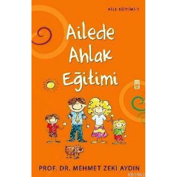 Ailede Ahlak Eğitimi