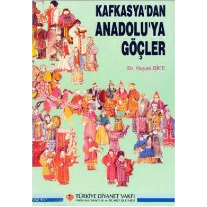 Kafkasya'dan Anadolu'ya Göçler