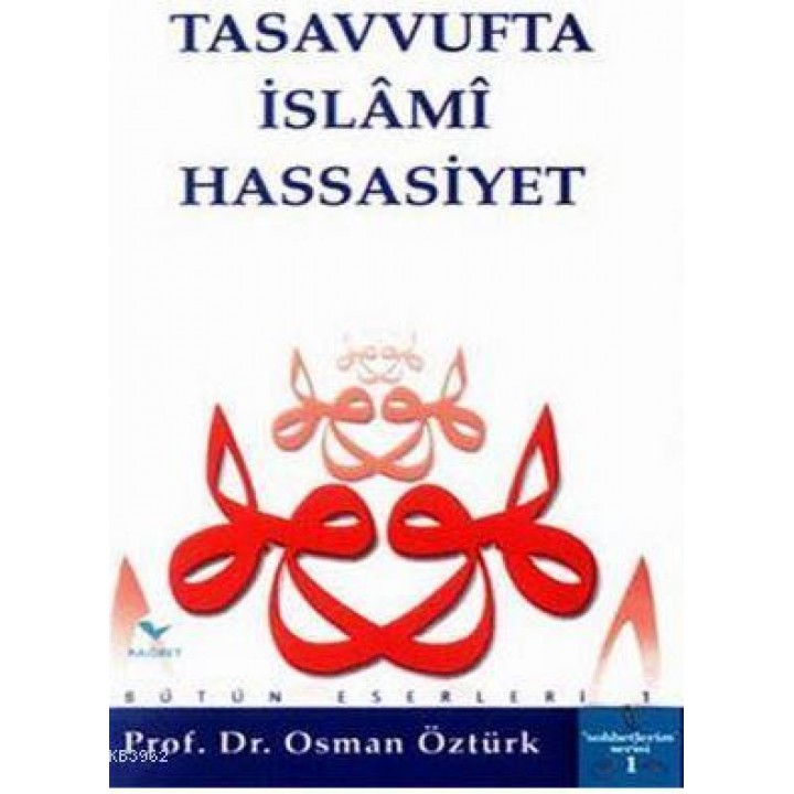 Tasavvufta İslami Hassasiyet