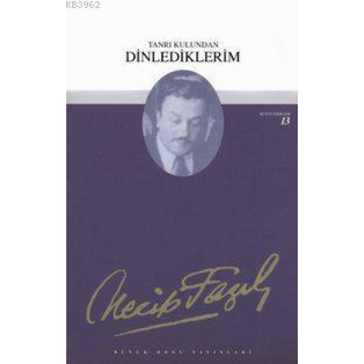 Tanrı Kulundan Dinlediklerim (Kod:12)