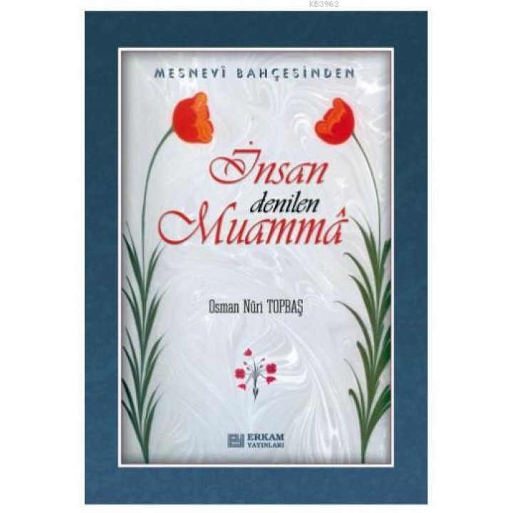 İnsan Denilen Muamma