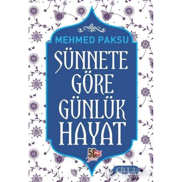 Sünnete Göre Günlük Hayat - Cilt 2