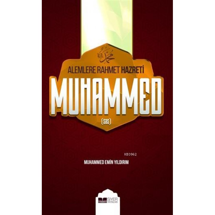 Alemlere Rahmet Hazreti Muhammed (sas) (Ciltsiz)