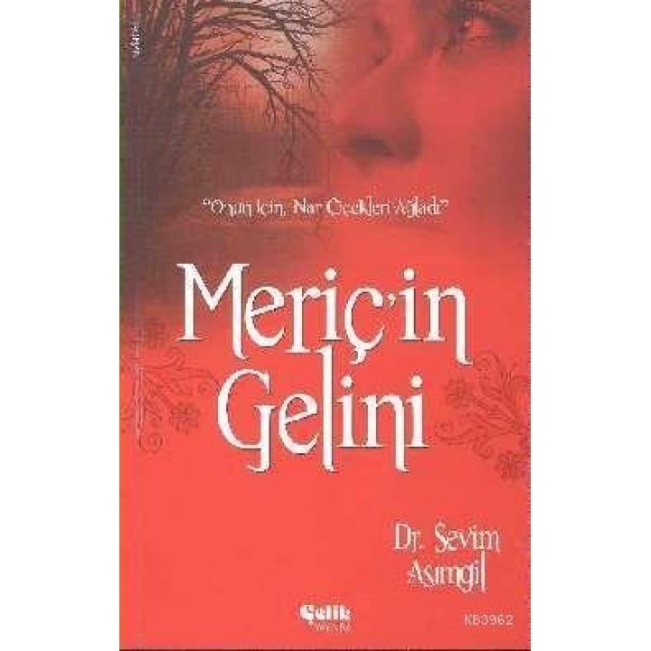 Meriç'in Gelini
