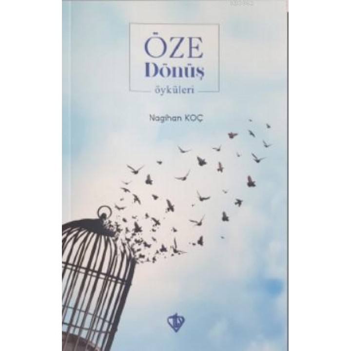 Öze Dönüş Öyküleri