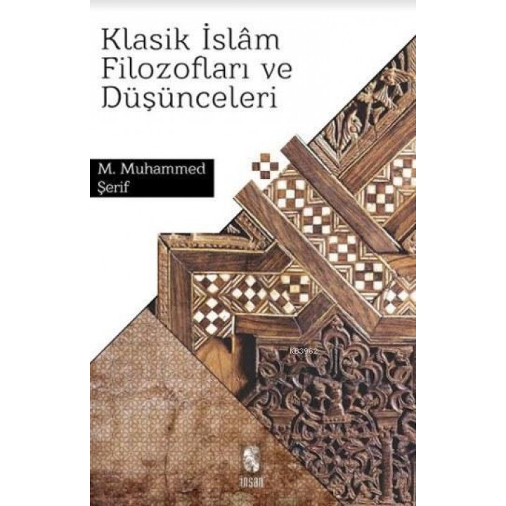 Klasik İslam Filozofları ve Düşünceleri