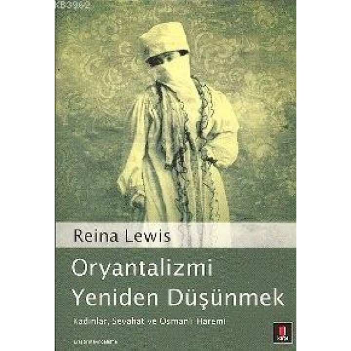 Oryantalizmi Yeniden Düşünmek