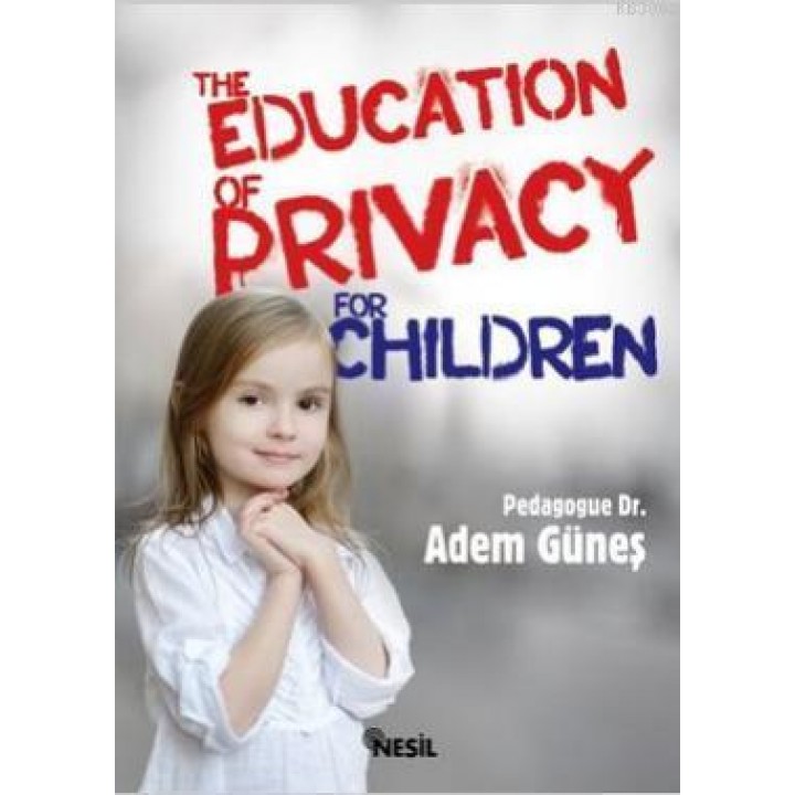 The Education Of Privacy For Children