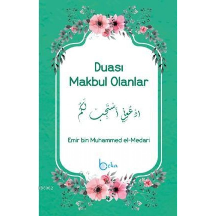 Duası Makbul Olanlar