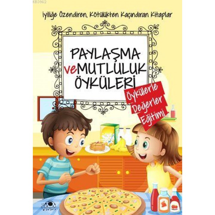 Paylaşma ve Mutluluk Öyküleri
