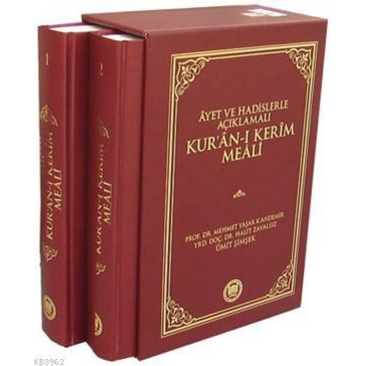 Ayet Ve Hadislerle Açıklamalı Kur'an-ı Kerim Meali (2 Cilt)