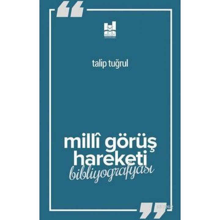 Milli Görüş Hareketi Bibliyografyası