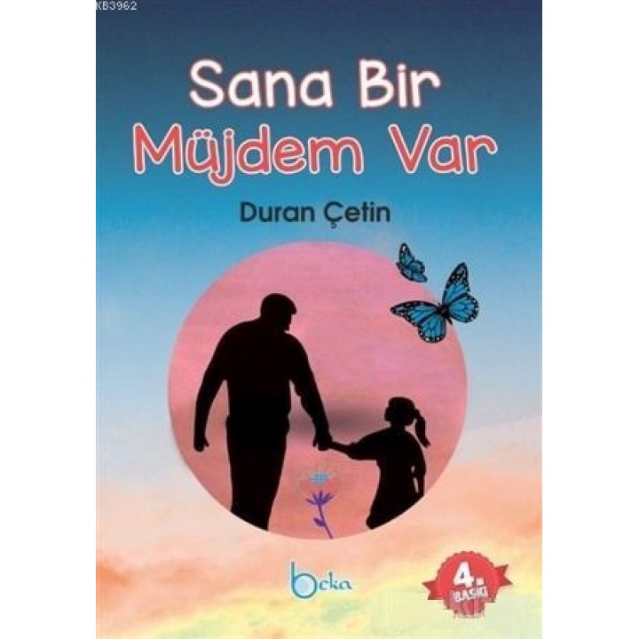Sana Bir Müjdem Var