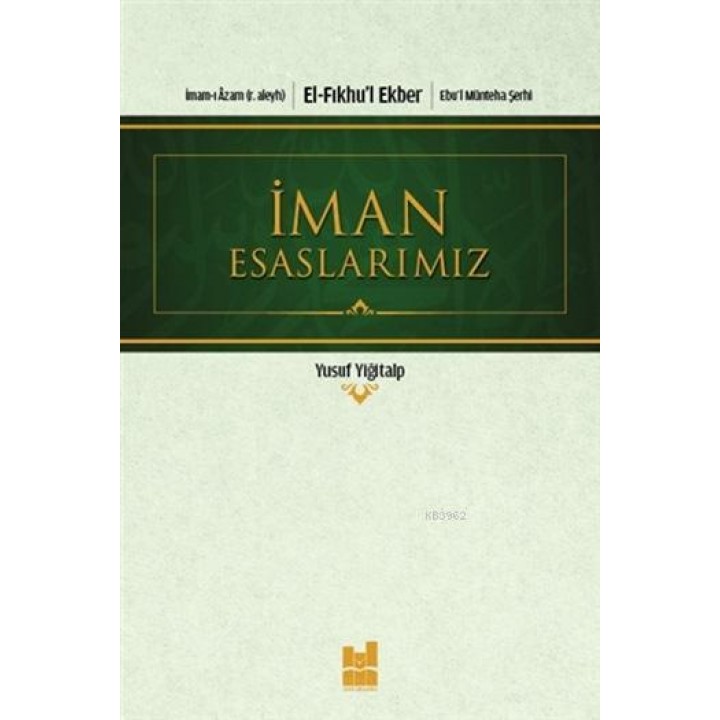 İman Esaslarımız