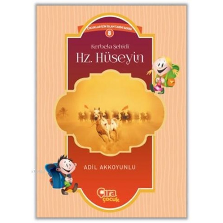 Kerbela Şehidi Hz. Hüseyin