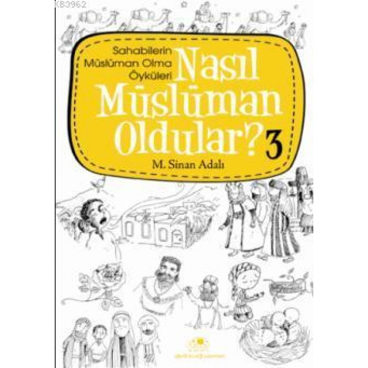 Nasıl Müslüman Oldular - 3