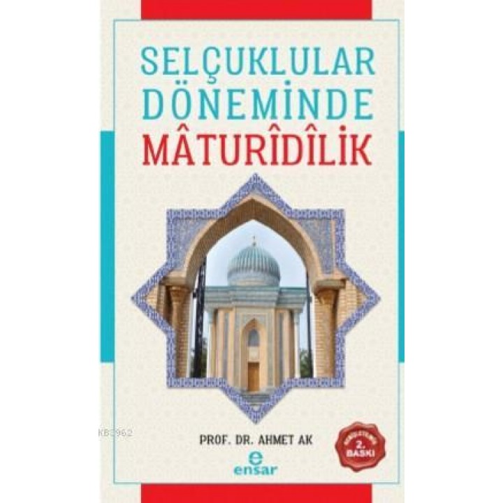 Selçuklular Döneminde Mâdurîdîlik