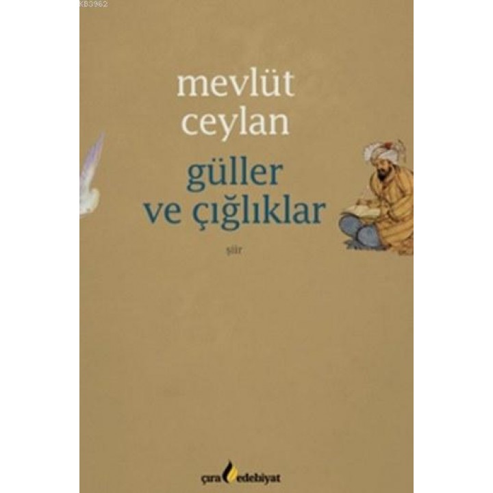 Güller ve Çığlıklar