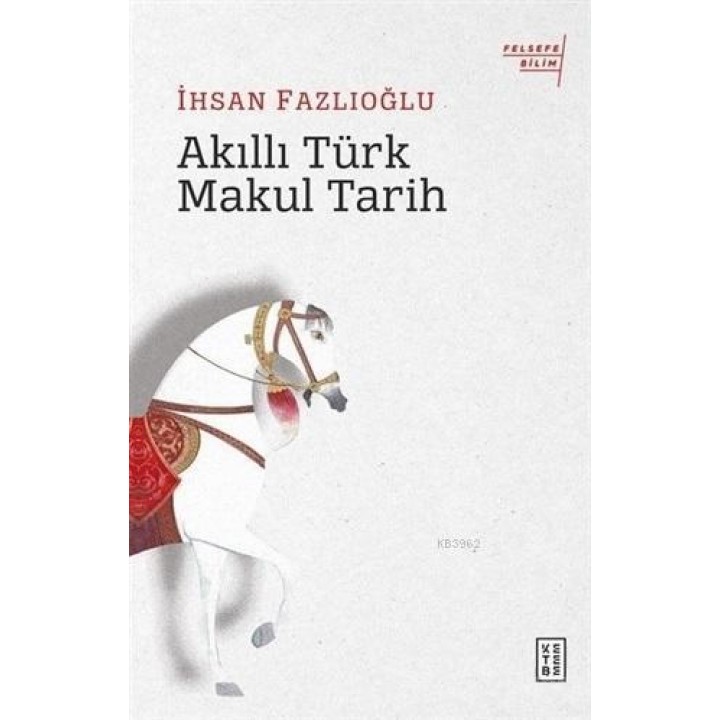 Akıllı Türk Makul Tarih