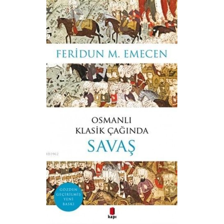 Osmanlı Klasik Çağında Savaş