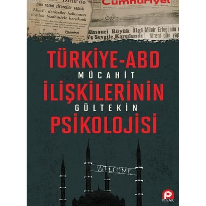 Türkiye Abd İlişkilerinin Psikolojisi