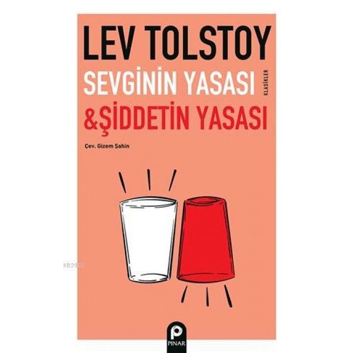 Sevginin Yasası ve Şiddetin Yasası