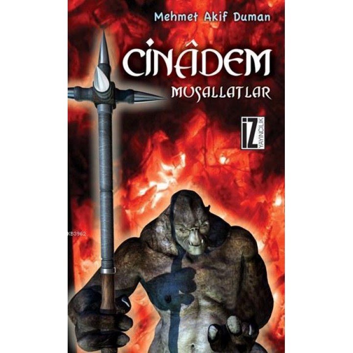 Cinâdem; Musallatlar