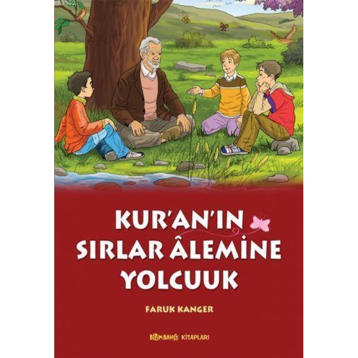 Kur'an'ın Sırlar Alemine Yolculuk