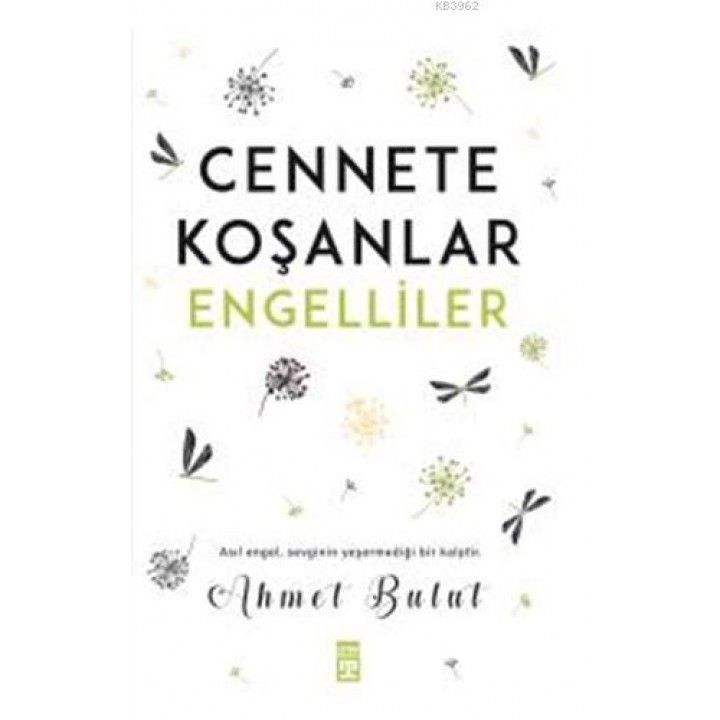 Cennete Koşanlar Engelliler
