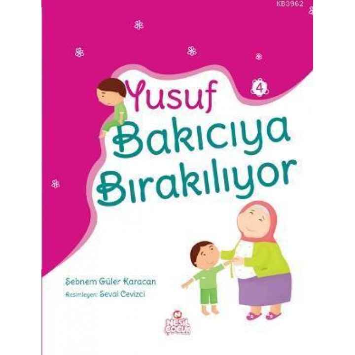 Yusuf Bakıcıya Bırakılıyor