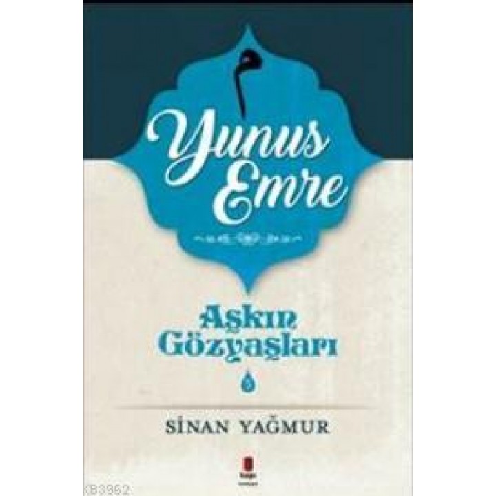 Aşkın Gözyaşları 5 Yunus Emre