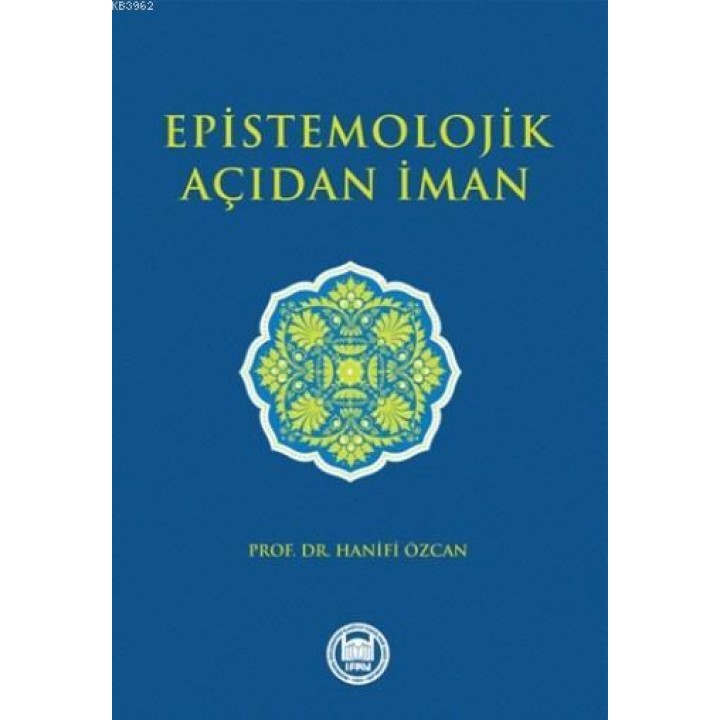 Epistemolojik Açıdan İman