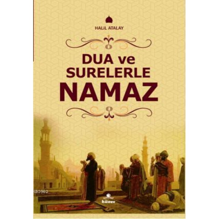 Dua ve Surelerle Namaz