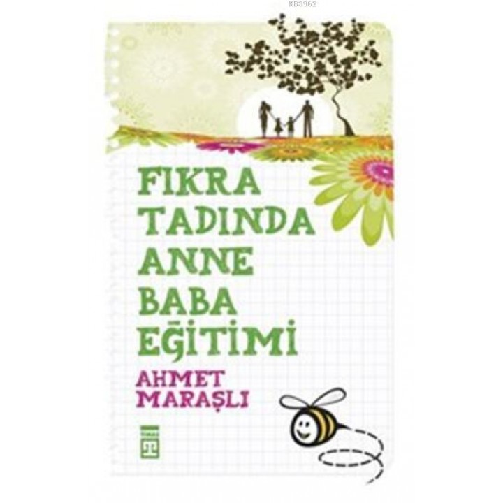 Fıkra Tadında Anne Baba Eğitimi