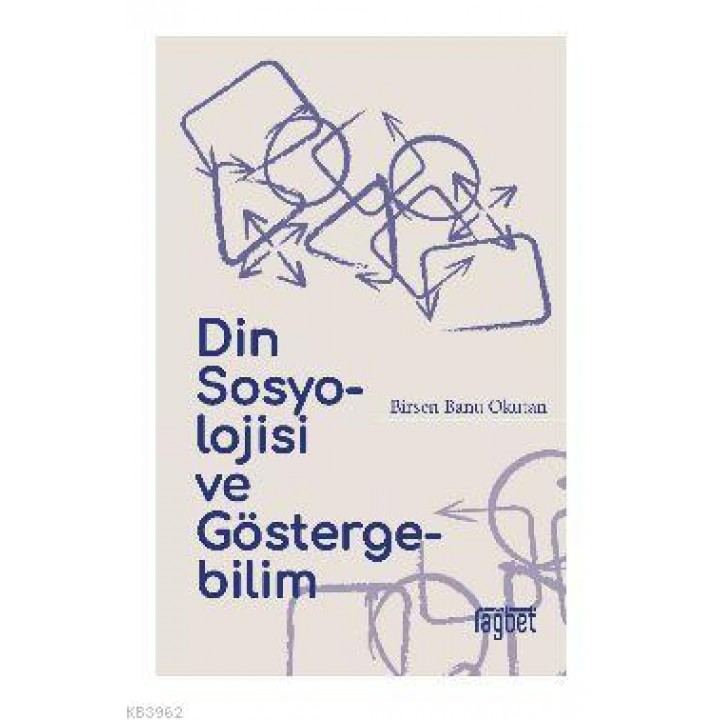 Din Sosyolojisi ve Göstergebilim