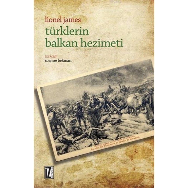 Türklerin Balkan Hezimeti