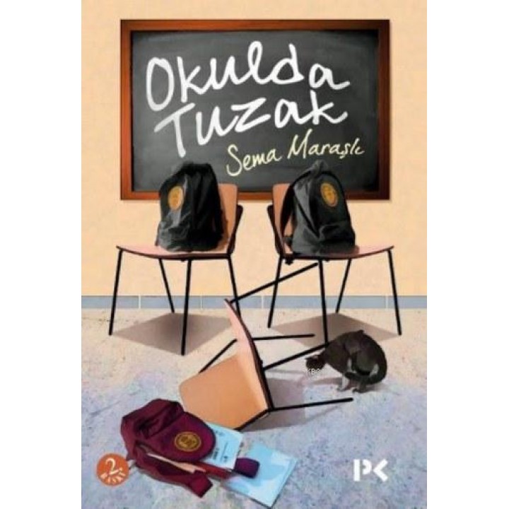Okulda Tuzak