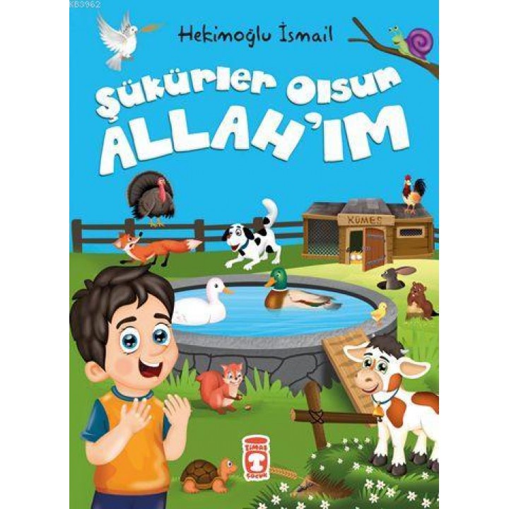Şükürler Olsun Allah'ım (5+ Yaş)
