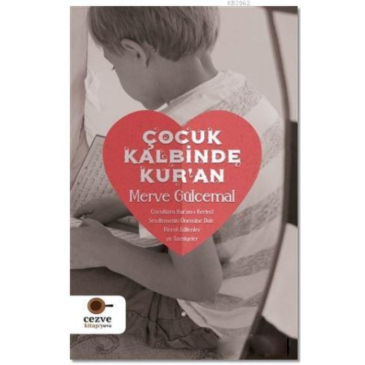 Çocuk Kalbinde Kur'an