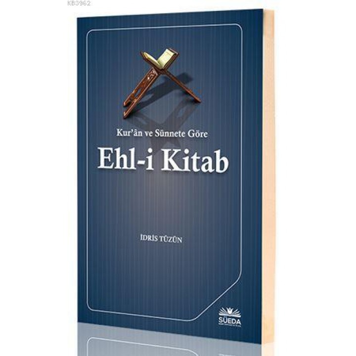 Kur'an ve Sünnete Göre Ehl-i Kitab