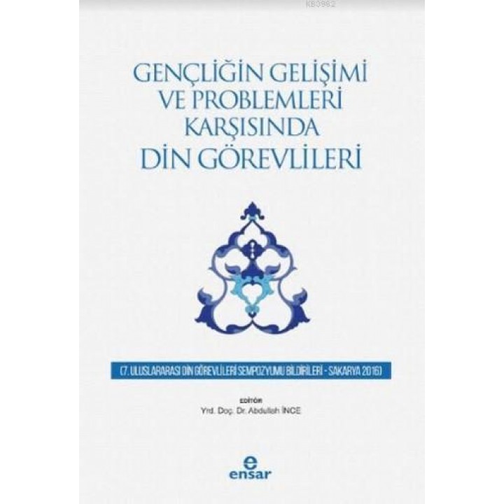Gençliğin Gelişimi ve Problemleri Karşısında Din Görevlileri